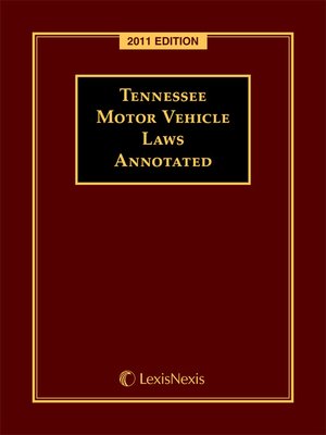 cover image of Tennessee Motor Vehicle Laws Annotated